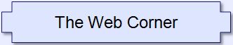 The Web Corner