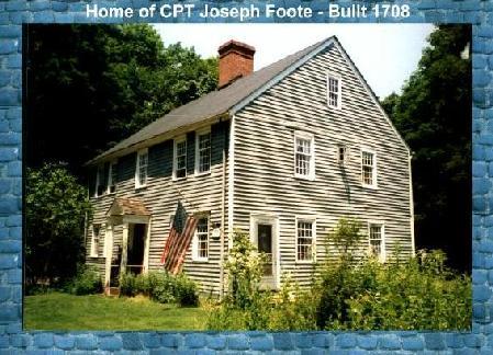 Home of CPT Joseph Foote, built 1708